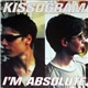 Kissogram - I'm Absolute